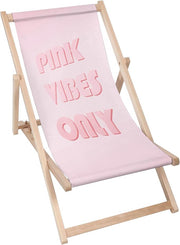 Holzliegestuhl Nur rosa Vibes