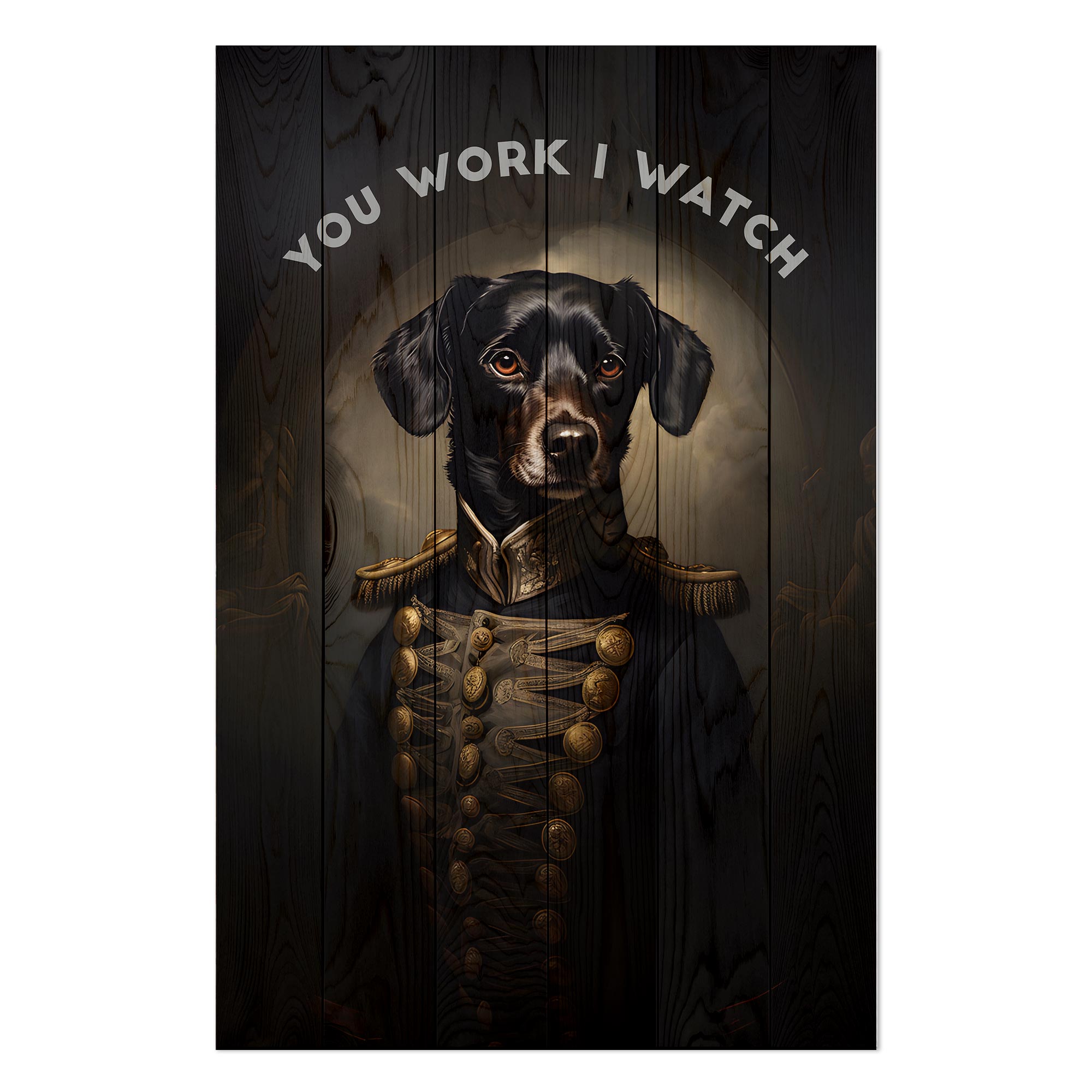 Obraz Wood You work I watch-30x40 cm