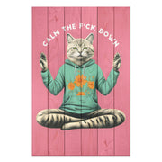 Wood Picture Calm the F Down-20x30 cm